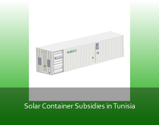 Solar Container Subsidies in Tunisia